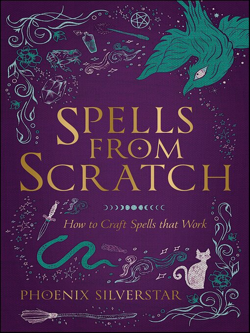 Title details for Spells from Scratch by Phoenix Silverstar - Wait list